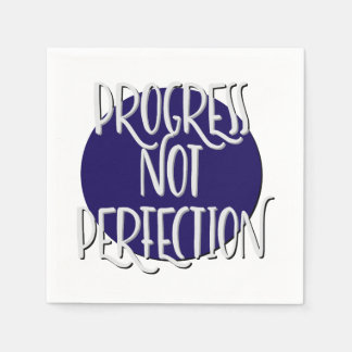 Progress Not Perfection Slogan Napkin