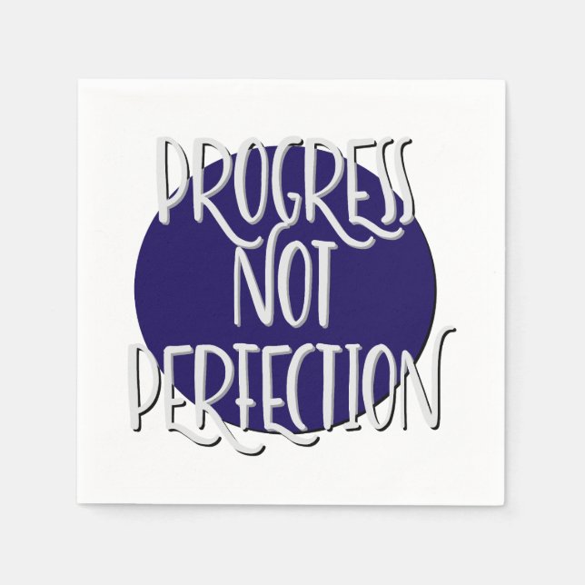 Progress Not Perfection Slogan Napkin (Front)