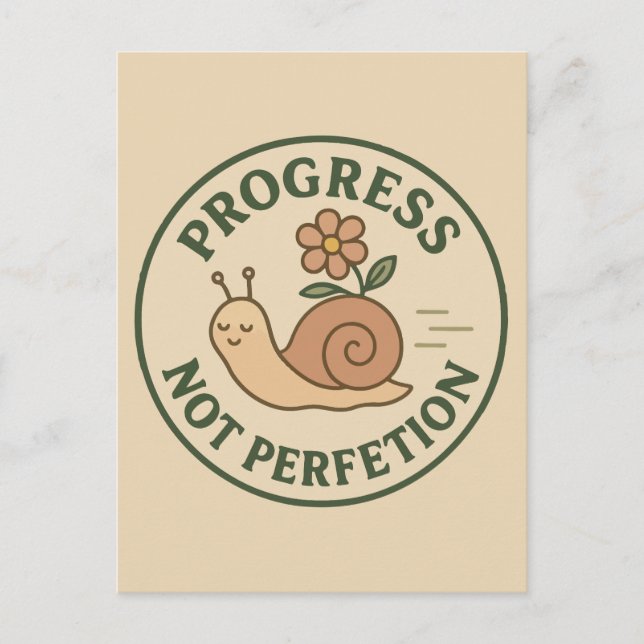 : Progress Not Perfection Snail Postcard (Front)
