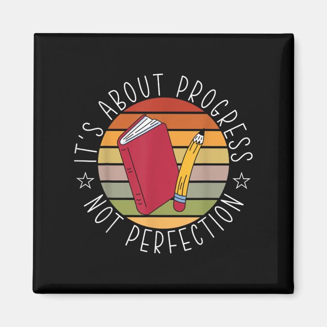 Progress Not Perfection Testing Day Teacher  Magnet (Front)