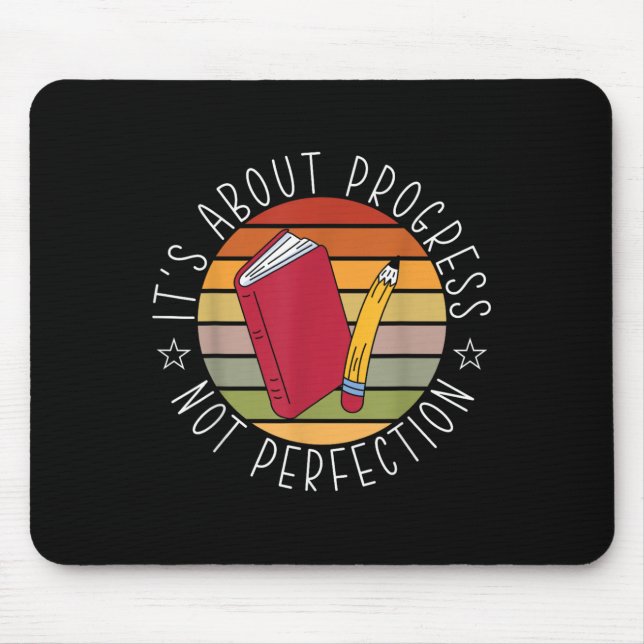 Progress Not Perfection Testing Day Teacher  Mouse Mat (Front)