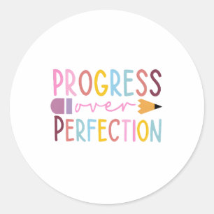Progress Over Perfection Art Classic Round Sticker