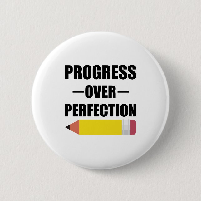 Progress Over Perfection Back To School Teacher 6 Cm Round Badge (Front)