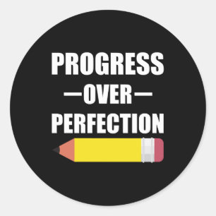 Progress Over Perfection Back To School Teacher Classic Round Sticker