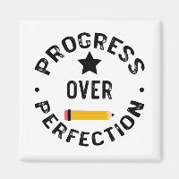 Progress Over Perfection Back To School Teacher