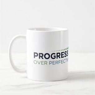 Progress Over Perfection Coffee Mug