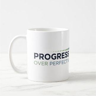 Progress Over Perfection Coffee Mug
