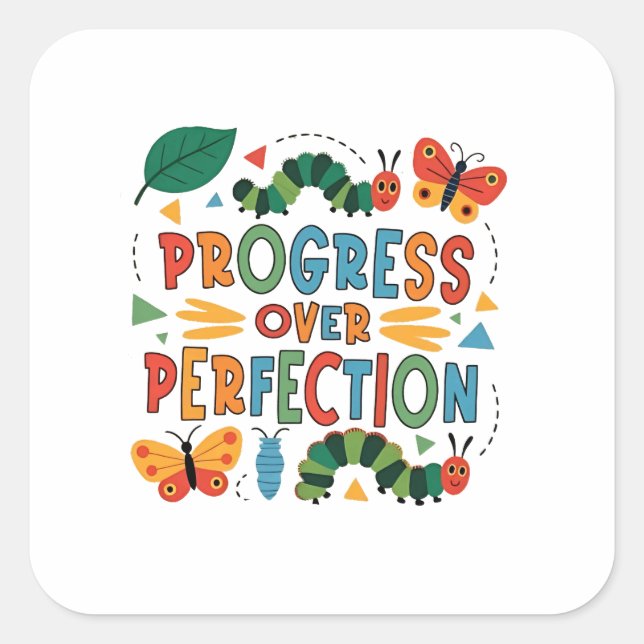 Progress Over Perfection Kndergarten Bugs Square Sticker (Front)