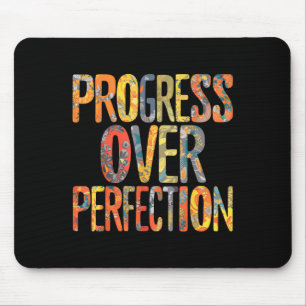 Progress Over Perfection Motivation Motivational T Mouse Mat