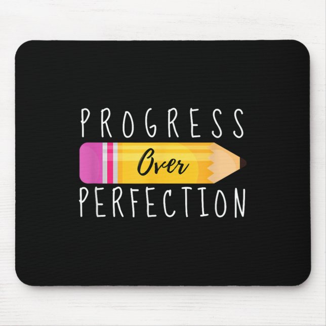 Progress Over Perfection Motivational Back To Scho Mouse Mat (Front)
