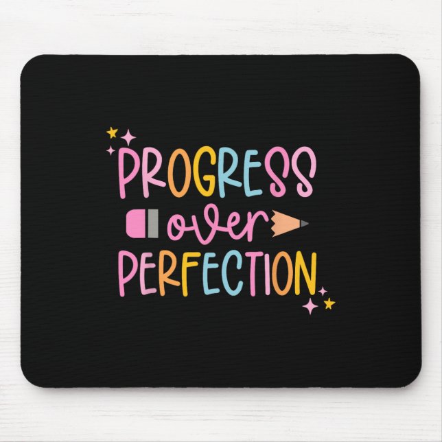Progress Over Perfection Motivational Back To Scho Mouse Mat (Front)