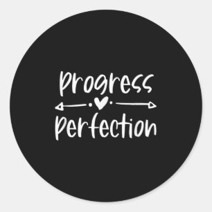 Progress Over Perfection Motivational Classic Round Sticker