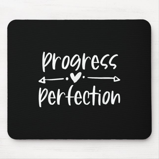 Progress Over Perfection Motivational  Mouse Mat (Front)