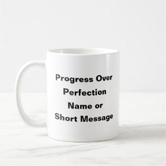 Progress Over Perfection – Motivational Mug