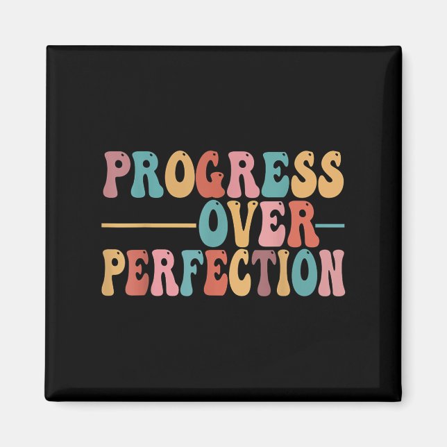 Progress Over Perfection Motivational Teacher For  Magnet (Front)