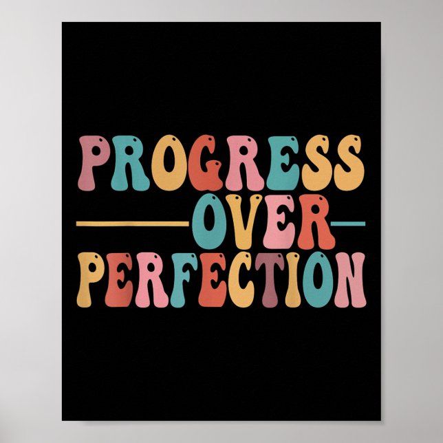 Progress Over Perfection Motivational Teacher For  Poster (Front)