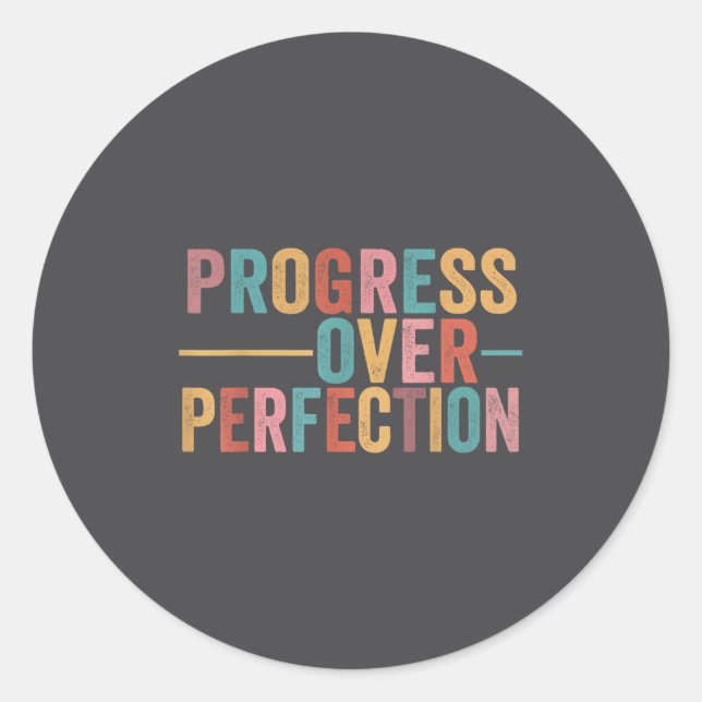 Progress Over Perfection Motivational Teacher Retr Classic Round Sticker (Front)