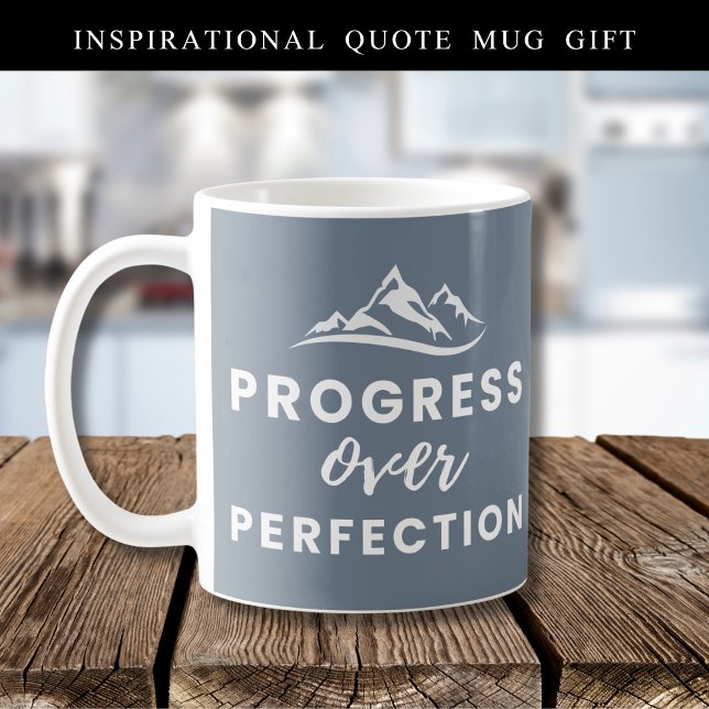  Progress Over Perfection Mountain Quote Grey Coffee Mug (Creator Uploaded)