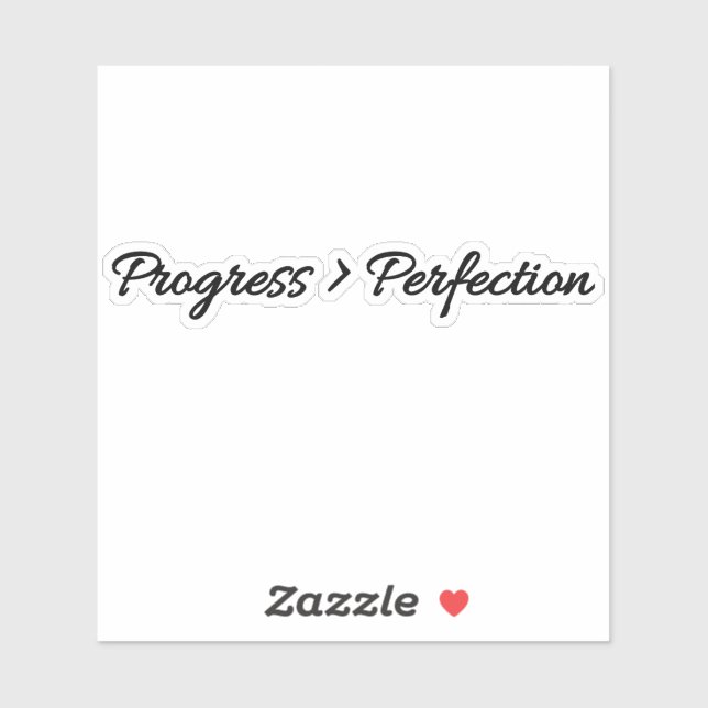 Progress Over Perfection,progress,perfectionist,me (Sheet)