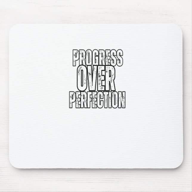 Progress Over Perfection Sticker  Mouse Mat (Front)