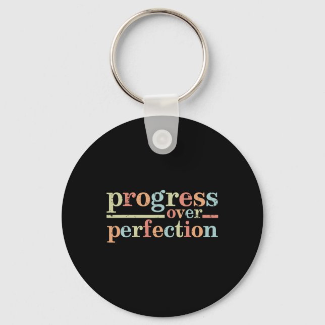 Progress Over Perfection Teacher Inspirational Men Key Ring (Front)