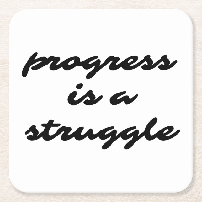 Progress Paper Coaster (Front)