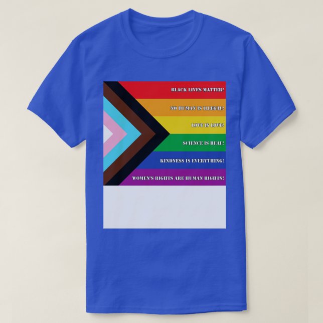 Progress Pride Flag T-Shirt (Design Front)