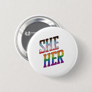 Progress Pronouns She Her 6 Cm Round Badge