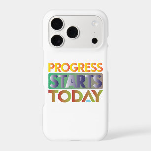 Progress Starts Today