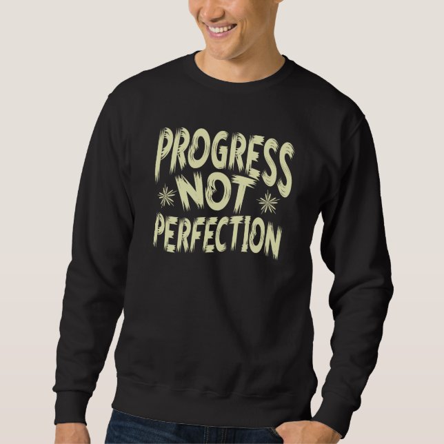 PROGRESS SWEATSHIRT (Front)