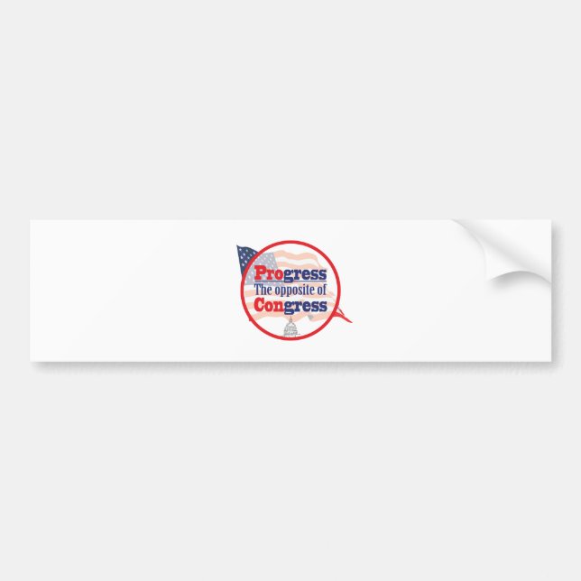 Progress.  The Opposite of Congress Bumper Sticker (Front)