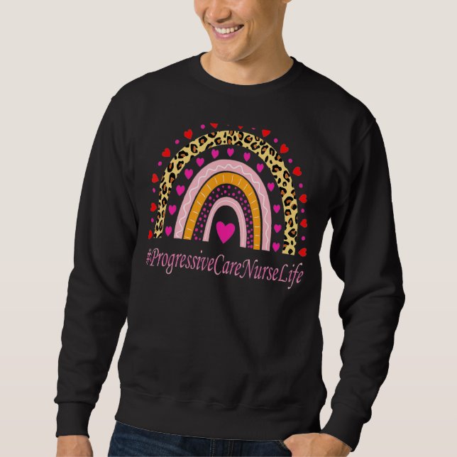 Progressive Care Nurse Leopard Rainbow Nurse's Wee Sweatshirt (Front)