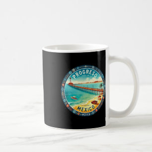 Progresso Mexico Cruise Destination Coffee Mug