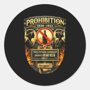 Prohibition Era 1920s Speakeasy American History  Classic Round Sticker