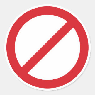 Prohibition Sign/No Symbol Classic Round Sticker