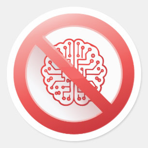 Prohibition sign of using artificial intelligence classic round sticker
