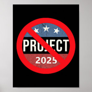 Project 2025 Anti Trump 2 Side Back & Front Poster