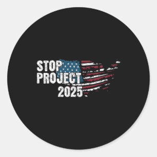 Project 2025 Anti Trump American Flag  Classic Round Sticker