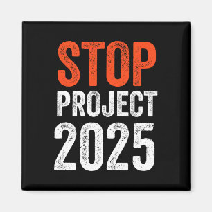 Project 2025 Anti Trump  Magnet