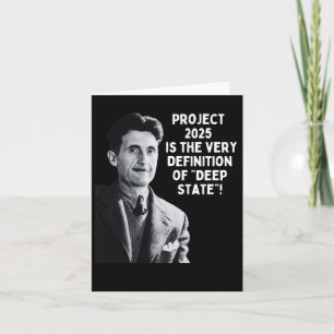 Project 2025 Deep State 1  Card