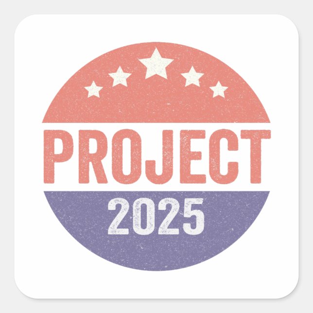 Project 2025 Trump American Patroitic USA Square Sticker (Front)
