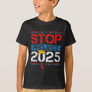 Project 2025 Trump's Project Anti Trump 1 T-Shirt