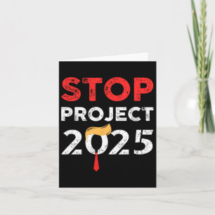 Project 2025 Trump's Project Anti Trump 2  Card