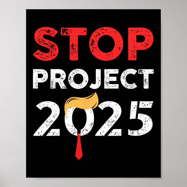 Project 2025 Trump's Project Anti Trump 2  Poster (Front)