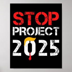 Project 2025 Trump's Project Anti Trump 3  Poster