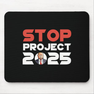 Project 2025 Trump's Project Anti Trump Patriotic  Mouse Mat