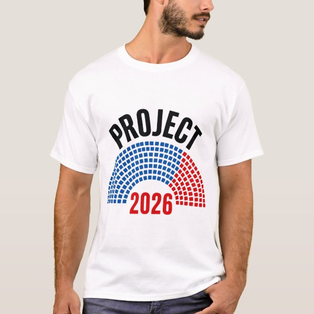 Project 2026- Vote 2026 Election  T-Shirt (Front)