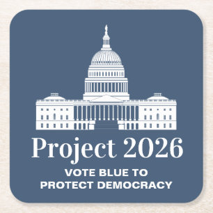 Project 2026 Vote for Democracy Square Paper Coaster