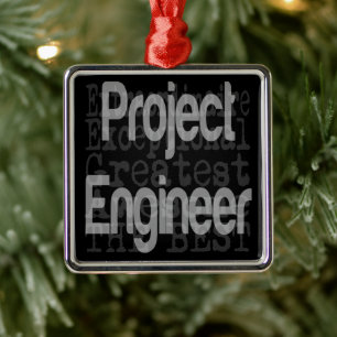 Project Engineer Extraordinaire Metal Ornament