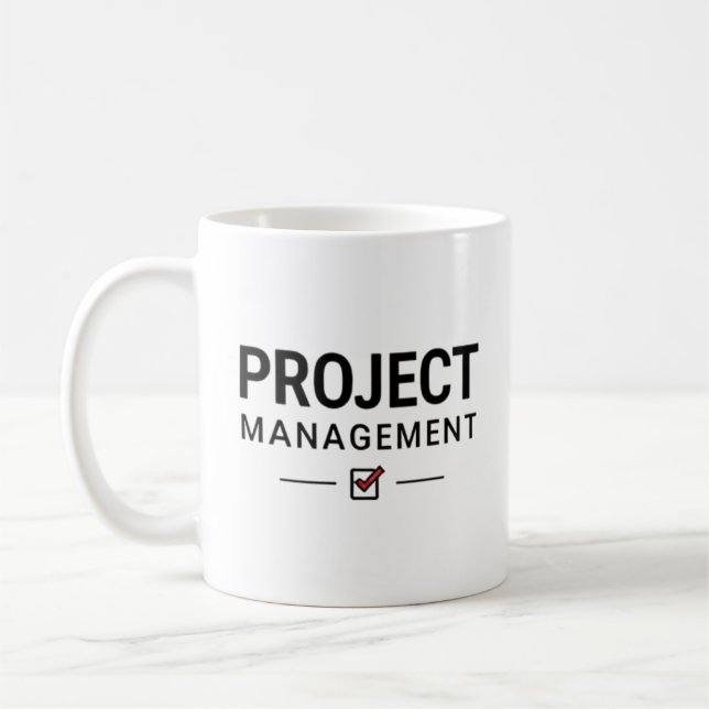 Project Management Coffee Mug (Left)